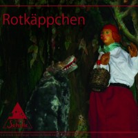 Rotkäppchen - Kunstfiguren-Theater Schelle